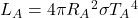 L_{A}=4\pi R _{A}{}^2  \sigma T _{A} {} ^4