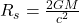 R_{s}=\frac{2GM}{c^2}